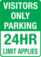 Visitors Only Parking <br/> 24HR Limit Applies
