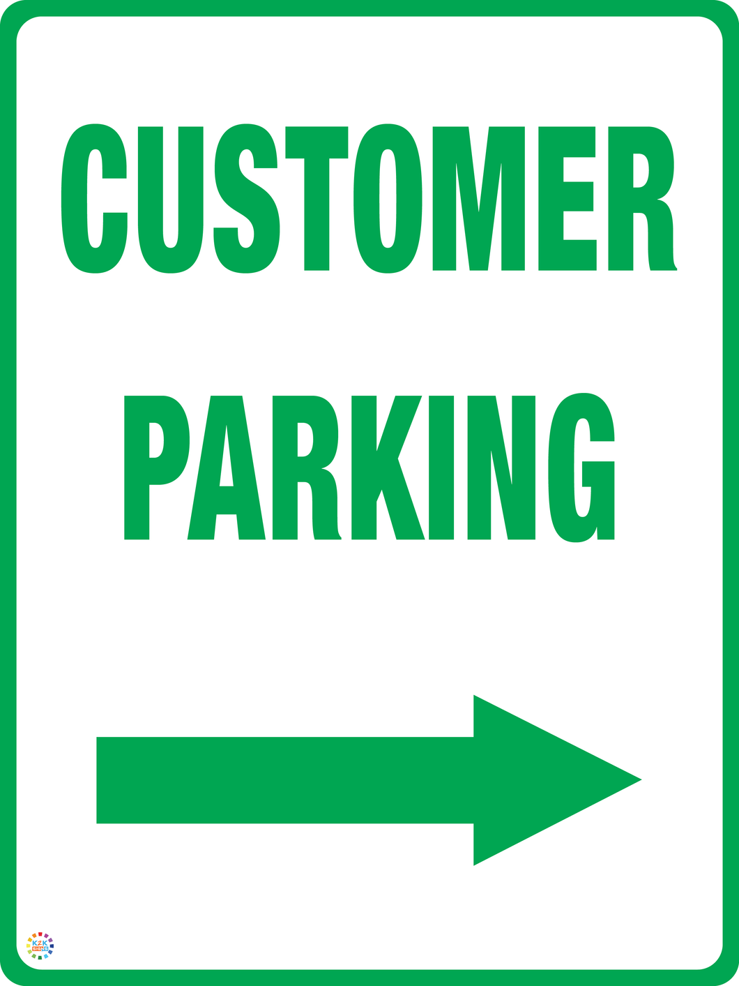 Customer Parking (Right Arrow) Sign