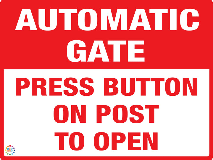 Automatic Gate Press Button on Post to Open Sign