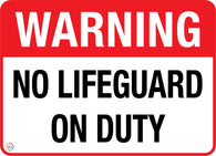 Warning - No Life Guard On Duty Sign