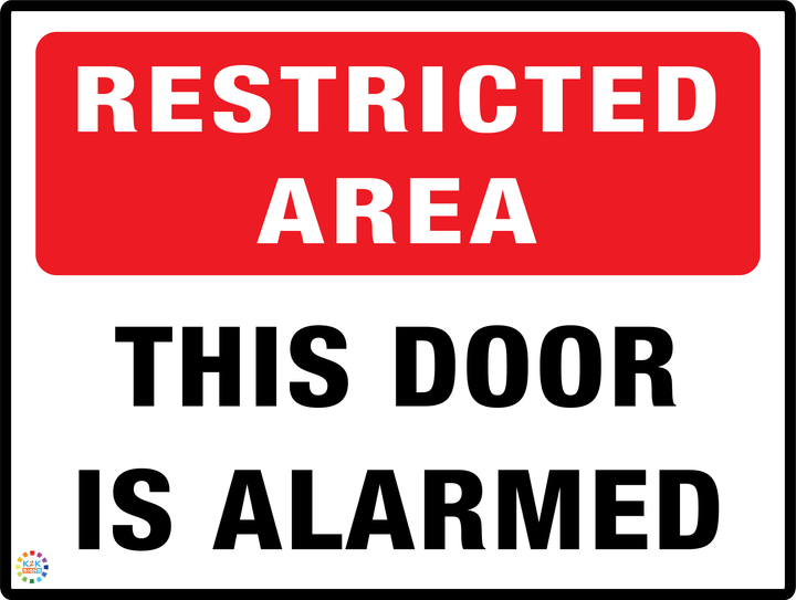 Restricted Area This door Is Alarmed