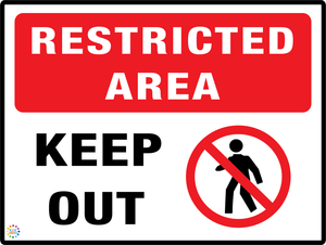 Restricted Area Keep Out