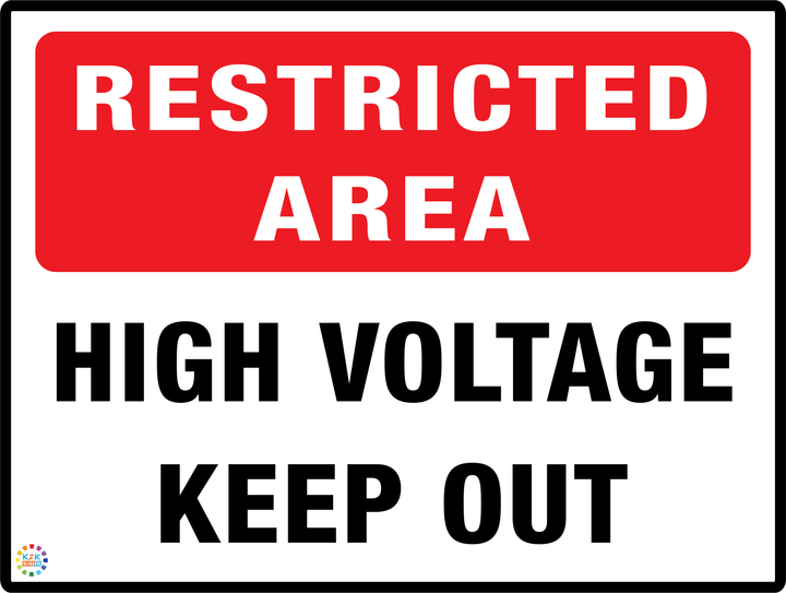 Restricted Area High Voltage Keep Out