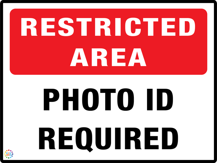 Restricted Area Photo Id Required