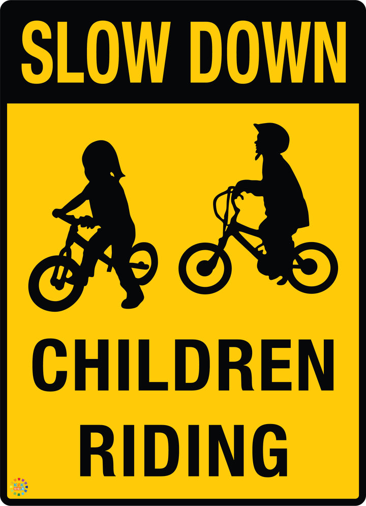 Slow Down - Children Riding Sign