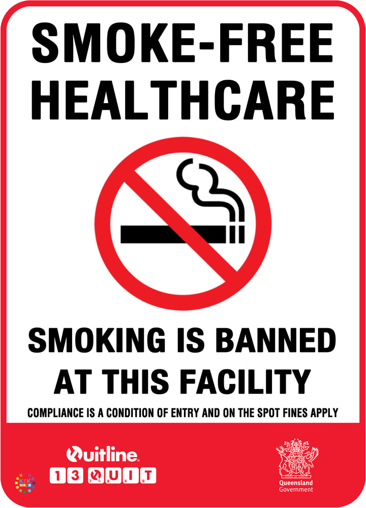 Smoke-Free Healthcare Smoking Is Banned At This Facility Sign