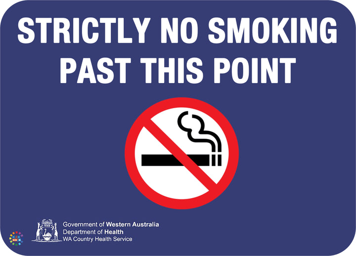 Strictly No Smoking Past This Point Sign