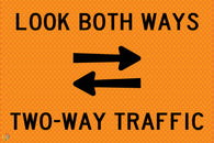 Multi Message Temporary Road Traffic Sign - <br/> Look Both Ways Two Way Traffic