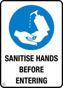 Sanitise Hands Before Entering