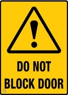 Do Not <br/> Block Door