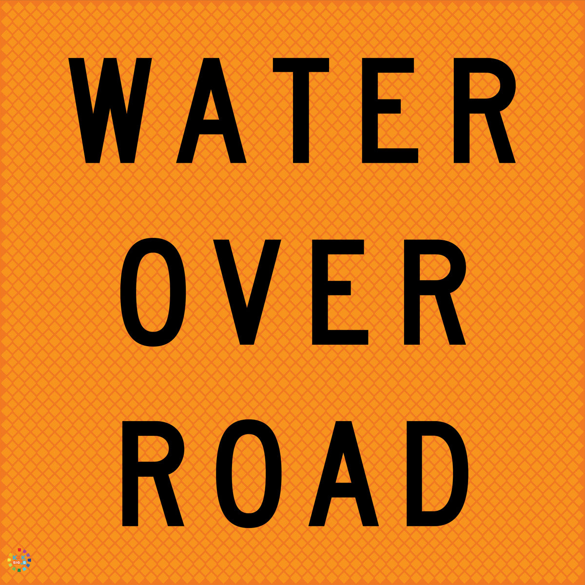 Water Over Road - Multi Message Temporary Road Traffic Signage | K2K ...