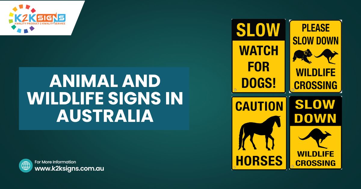 Types of Animal and Wildlife Signs in Australia | K2K Signs