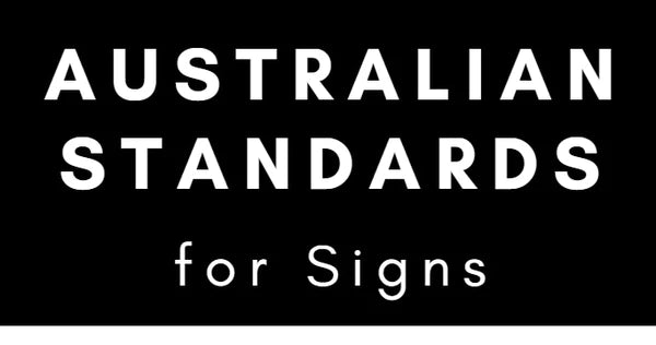 Australian Standard Safety Signs