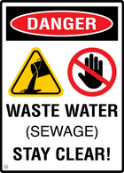 Danger Waste Water (Sewage) Stay Clear!