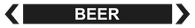 Load image into Gallery viewer, 2 Way Arrow Beer - Pipe Marker Labels