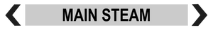 2 Way Arrow Main Steam - Pipe Marker Labels