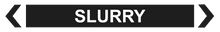 Load image into Gallery viewer, 2 Way Arrow Slurry - Pipe Marker Labels