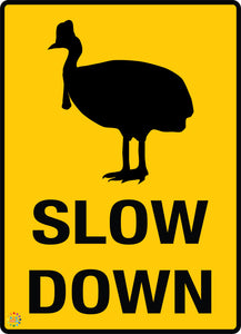 Cassowary Slow Down Sign