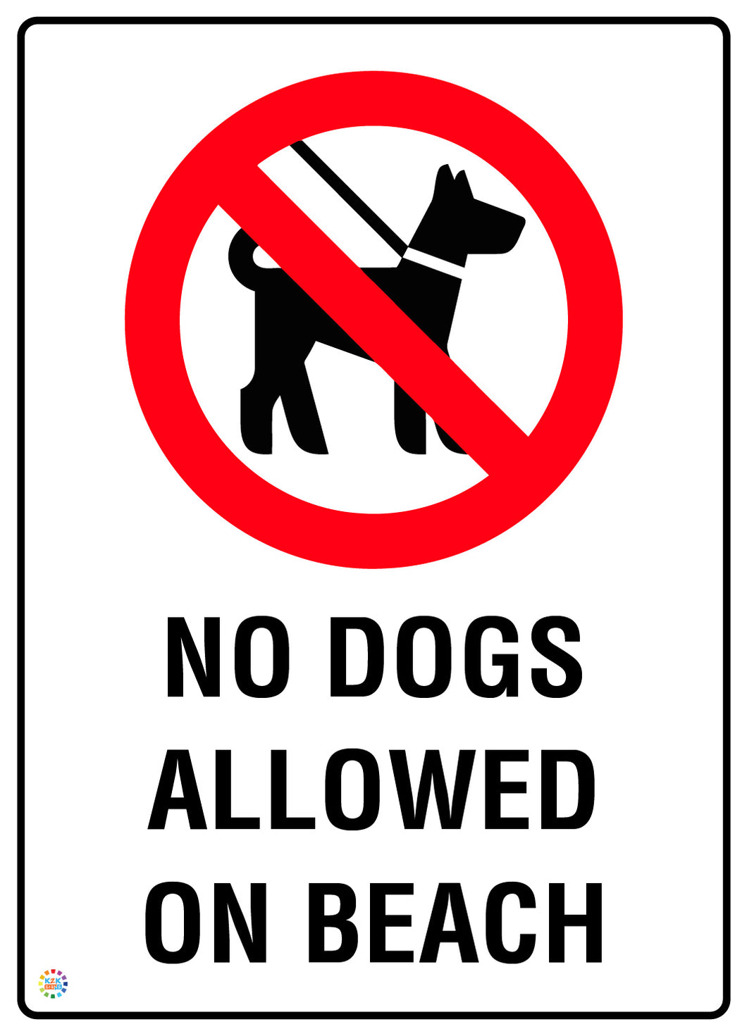 No Dogs Allowed On Beach Sign