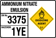 Ammonium Nitrate Emulsion Signage