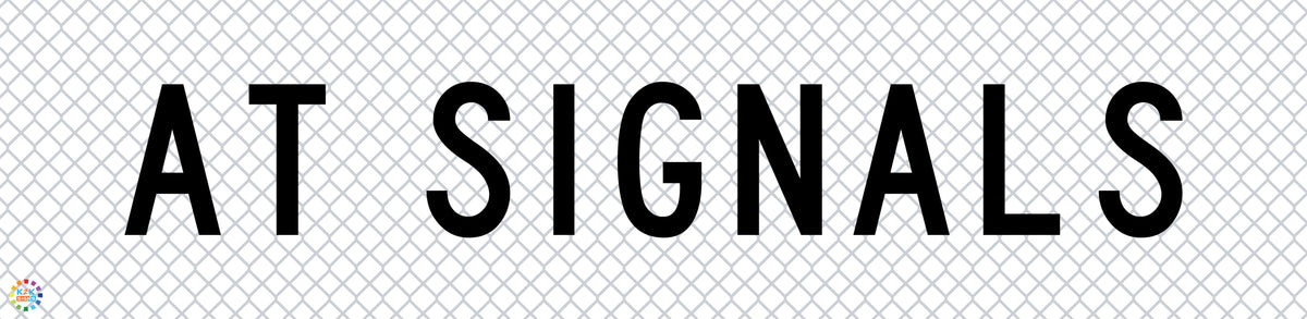 At Signals - Multi Message Temporary Road Traffic Sign | K2K Signs ...