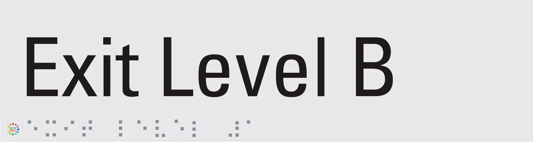 Exit Level B - Braille and Tactile Sign
