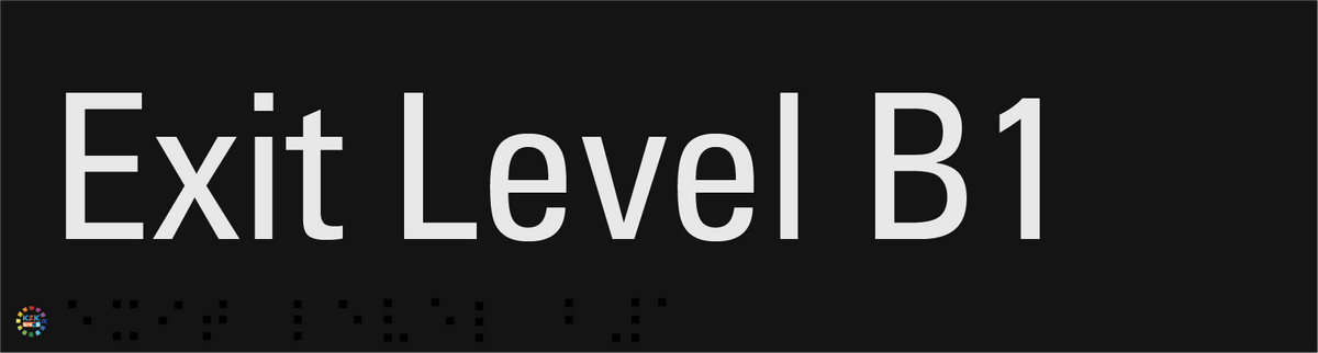Exit Level B1 - Braille and Tactile Sign | K2K Signs Australia