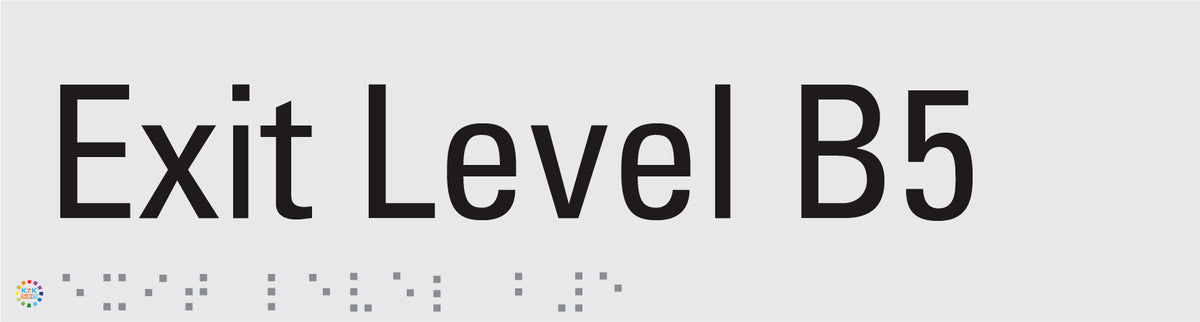 Exit Level B5 - Braille and Tactile Sign | K2K Signs Australia