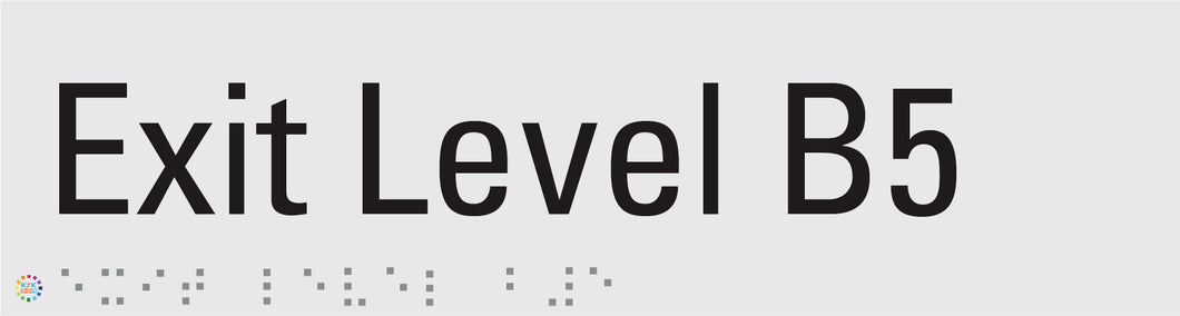 Exit Level B5 - Braille and Tactile Sign