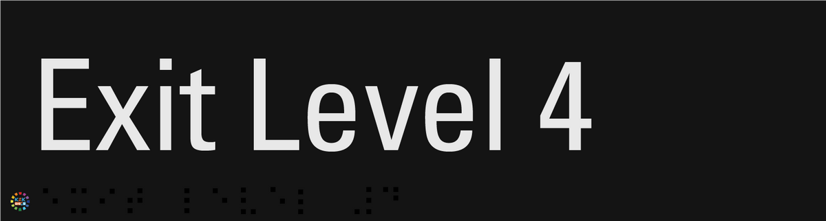 Exit Level 4 - Braille and Tactile Sign | K2K Signs Australia