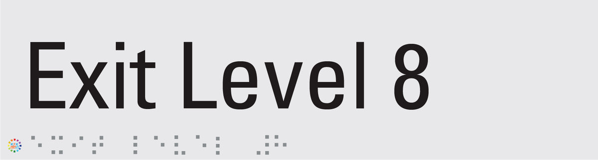 Exit Level 8 - Braille and Tactile Sign | K2K Signs Australia