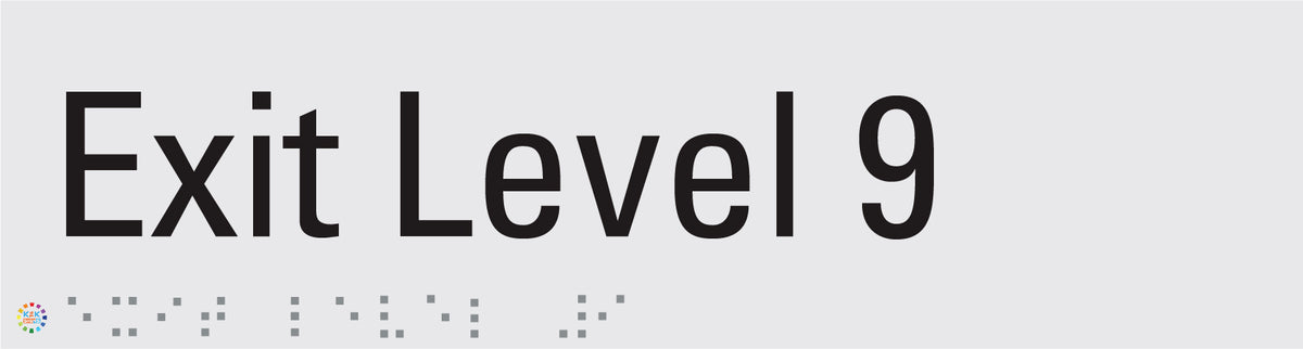 Exit Level 9 - Braille and Tactile Sign | K2K Signs Australia