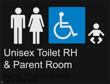 Load image into Gallery viewer, Unisex Toilet RH &amp; Parent Room - Braille and Tactile Sign