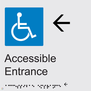 Accessible Entrance (Left) - Braille and Tactile Sign