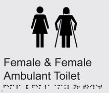 Load image into Gallery viewer, Female &amp; Female Ambulant Toilet - Braille and Tactile Sign