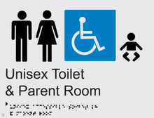 Load image into Gallery viewer, Unisex Toilet &amp; Parent Room - Braille and Tactile Sign