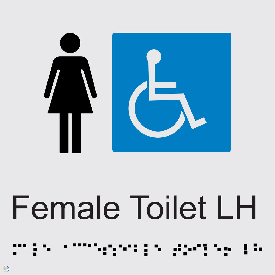 Female Accessible Toilet RH - Braille and Tactile Sign