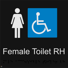 Load image into Gallery viewer, Female Accessible Toilet RH - Braille and Tactile Sign