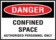 Danger Confined Space - Authorised Personnel Only