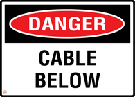Danger Cable Below