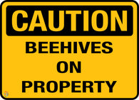 Beehives On Property Sign