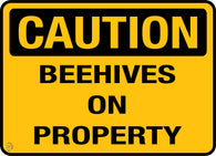 Caution - Beehives On Property