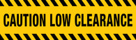 Low Clearance Safety Sign