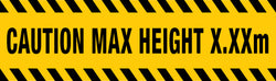 Caution Maximum Height Sign