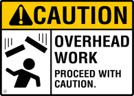 Caution - Overhead Work Proceed With Caution Sign