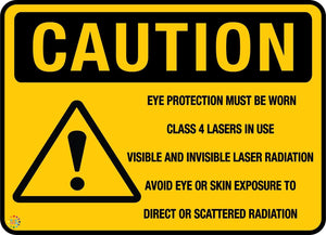 Caution Eye Protection Must Be Worn - Class 4 Laser in Use - Laser Radiation Sign