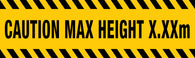 Caution Maximum Height Sign