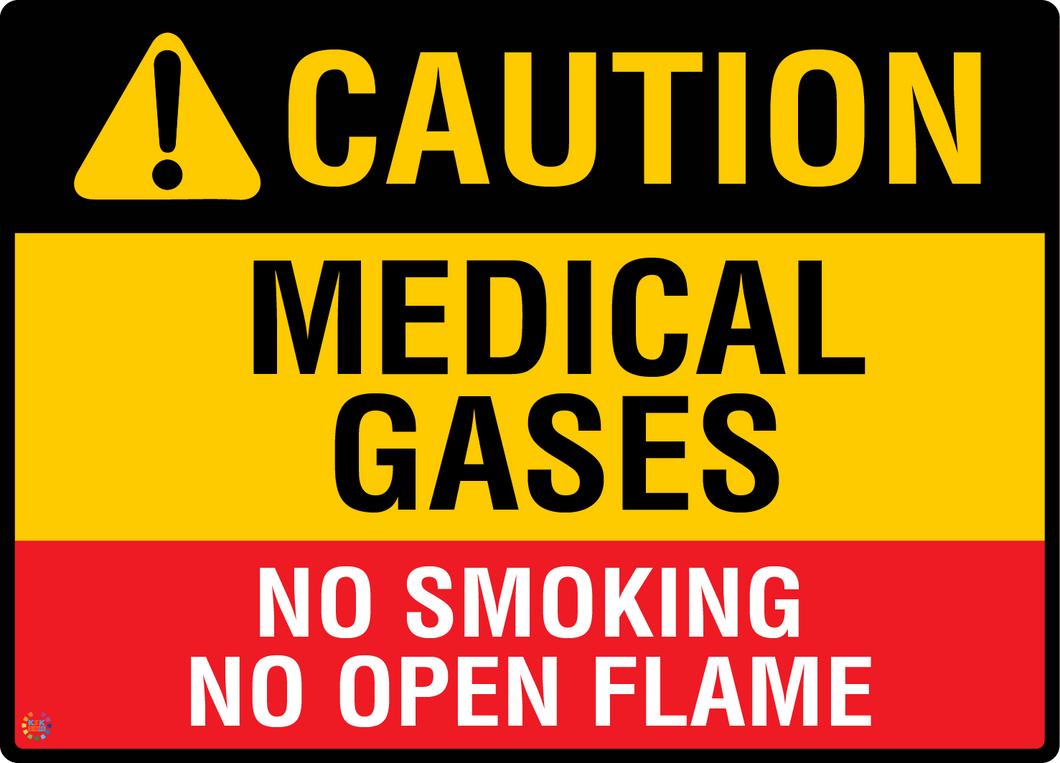 Caution Medical Gases - No Smoking No Open Flame Sign