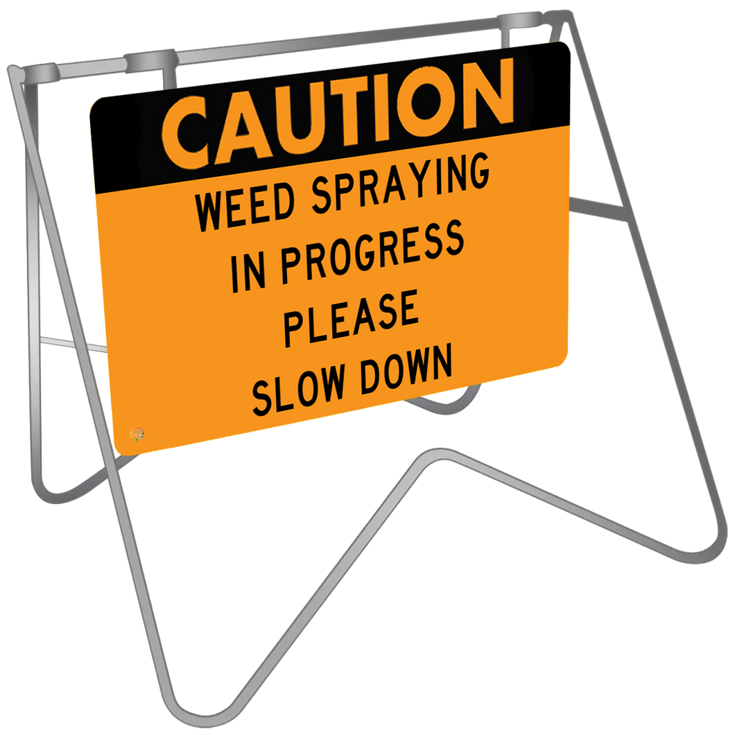 Caution Weed Spraying In Progress Please Slow Down - Swing Stand & Sign
