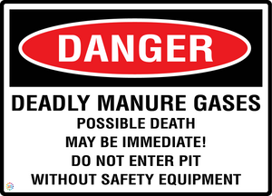 Danger Deadly Manure Gases